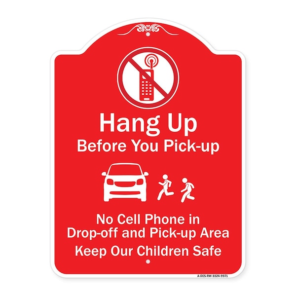 Signmission Hang-up Before You Pick-up Heavy-Gauge Aluminum Architectural Sign, 24" H, RW-1824-9971 A-DES-RW-1824-9971 - main